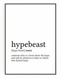 Hypebeast Definition Wall Art - Hyped Art